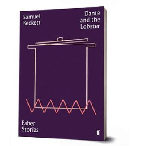 Dante And The Lobster, Samuel Beckett