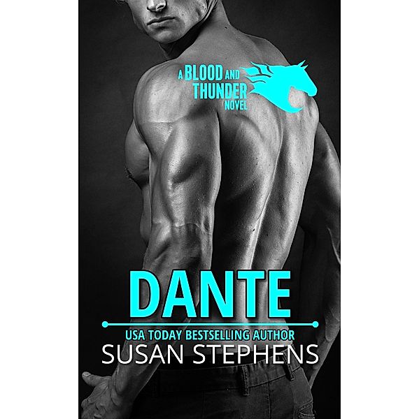Dante (Blood and Thunder 2) / Blood and Thunder, Susan Stephens