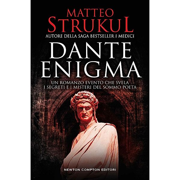 Dante Enigma, Matteo Strukul