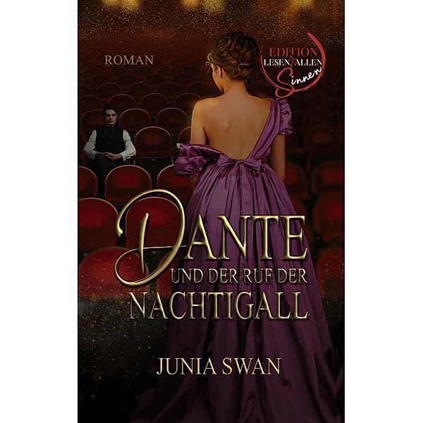 Dante und der Ruf der Nachtigall, Junia Swan