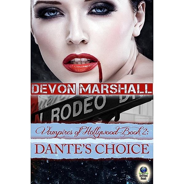 Dante's Choice, Devon Marshall