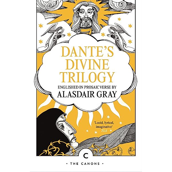 Dante's Divine Trilogy / Canons, Alasdair Gray, Dante Alighieri