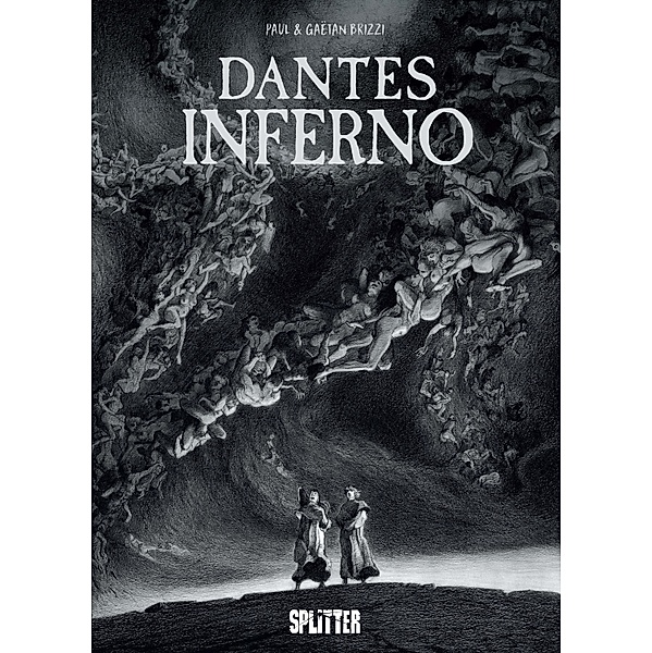 Dantes Inferno (Graphic Novel), Brizzi Gaëtan, Paul Brizzi