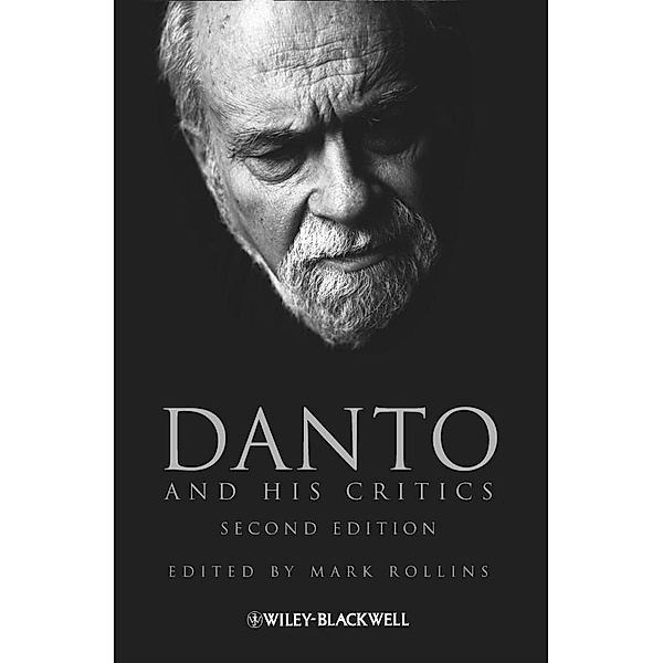 Danto and His Critics / Philosophers and their Critics