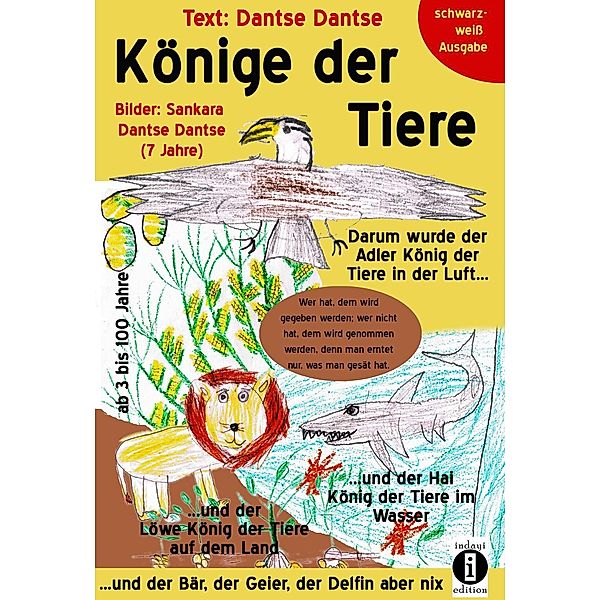 Dantse, D: Könige der Tiere, Dantse Dantse