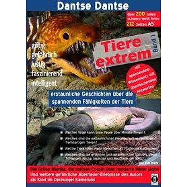 Dantse, D: Tiere extrem 1 Grünen Mamba/ s/w, Dantse Dantse