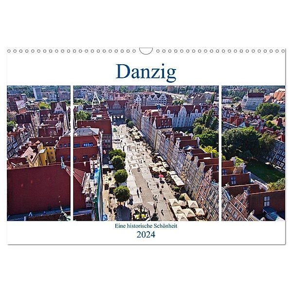 Danzig - Eine historische Schönheit (Wandkalender 2024 DIN A3 quer), CALVENDO Monatskalender, Paul Michalzik
