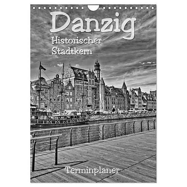 Danzig - Historischer Stadtkern (Wandkalender 2024 DIN A4 hoch), CALVENDO Monatskalender, Paul Michalzik