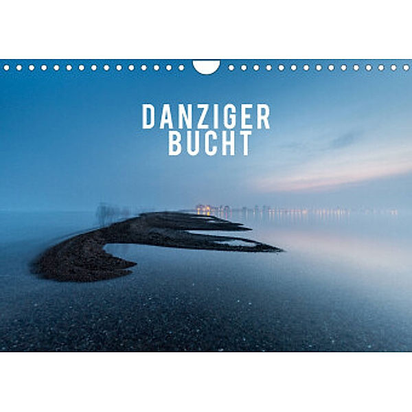 Danziger Bucht (Wandkalender 2022 DIN A4 quer), Mikolaj Gospodarek