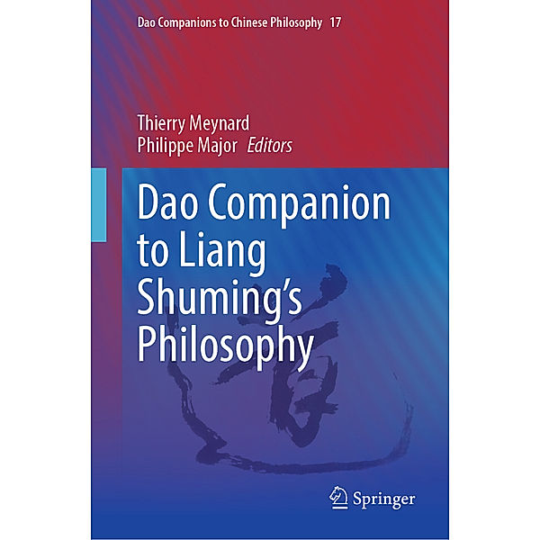 Dao Companion to Liang Shuming's Philosophy