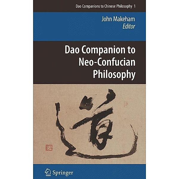 Dao Companion to Neo-Confucian Philosophy