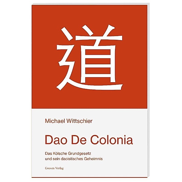 Dao De Colonia, Michael Wittschier