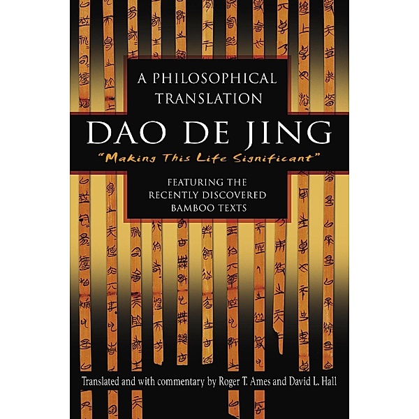 Dao De Jing, Roger Ames, David Hall