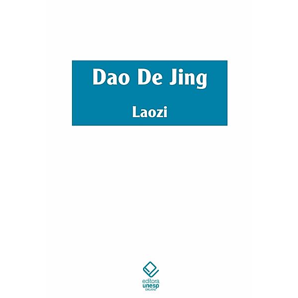 Dao De Jing, Laozi