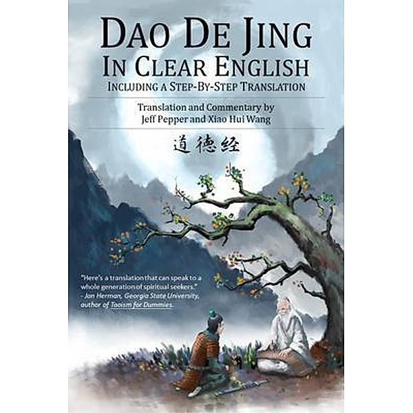 Dao De Jing in Clear English / Imagin8 LLC, Jeff Pepper, Xiao Hui Wang
