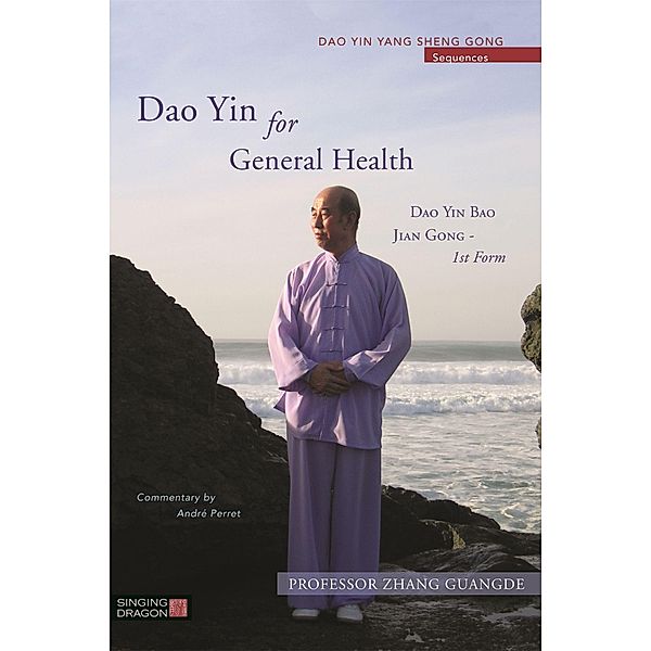 Dao Yin for General Health, Zhang Guangde