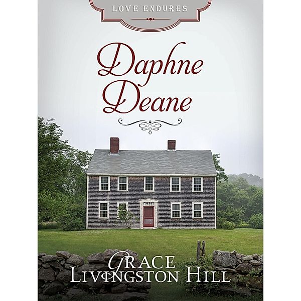 Daphne Deane, Grace Livingston Hill