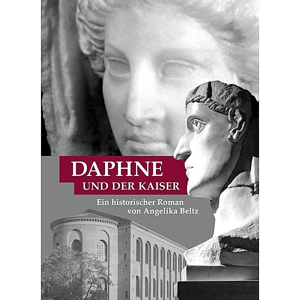 Daphne und der Kaiser, Angelika Beltz