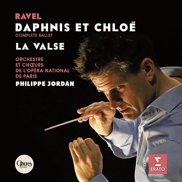 Daphnis et Chloé, Philippe Jordan, Oop, Choeur Del' Opéra De Paris