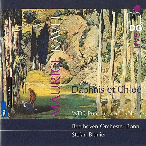 Daphnis Et Chloé, Blunier, WDR Rundfunkchor