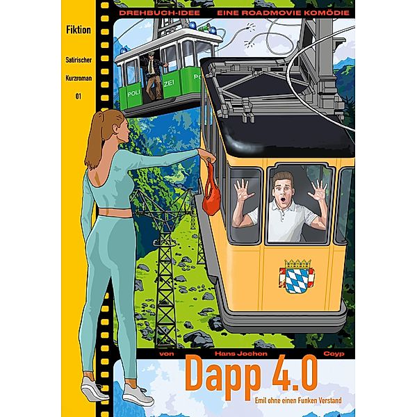 Dapp 4.0 / Drehbuch-Idee Bd.2-01, Hans Jochen Ceyp
