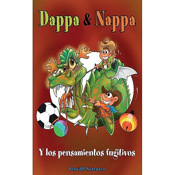 Dappa & Nappa - Y los pensamientos fugitivos, Pernille Sorensen