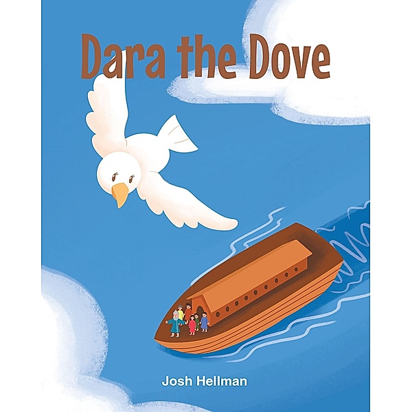 Dara the Dove, Josh Hellman