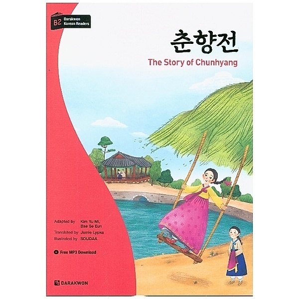 Darakwon Korean Readers - Koreanische Lesetexte Niveau B2 - The Story of Chunhyang, m. 1 Audio, Yu Mi Kim, Se Eun Bae