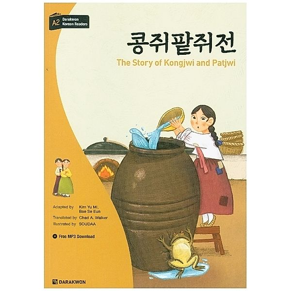 Darakwon Korean Readers - Koreanische Lesetexte Niveau A2 - The Story of Kongjwi and Patjwi, m. 1 Audio, Yu Mi Kim, Se Eun Bae