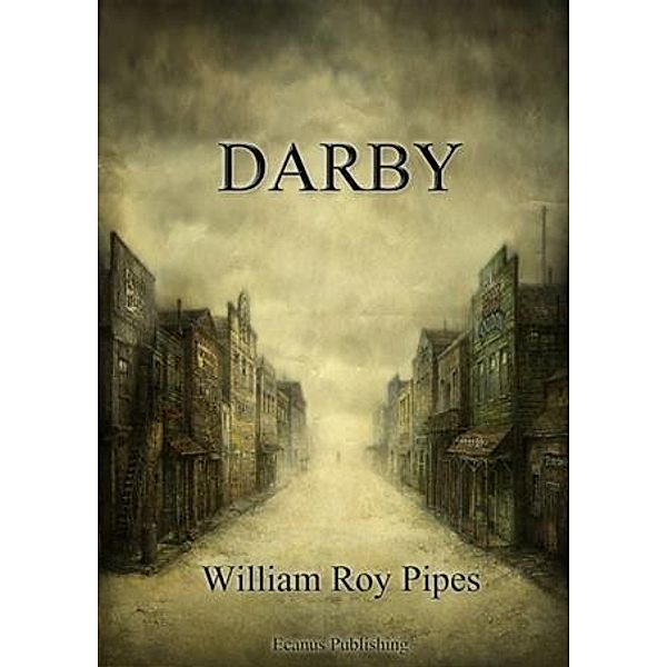 Darby, William Roy Pipes