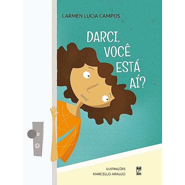 Darci, você está aí?, Carmen Lucia Campos