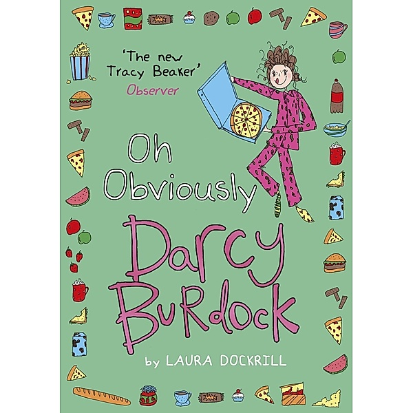 Darcy Burdock: Oh, Obviously, Laura Dockrill