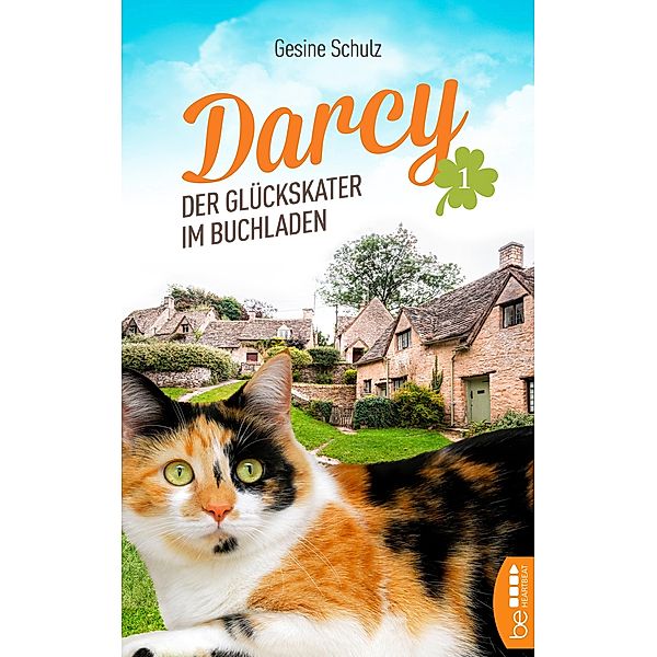 Darcy - Der Glückskater im Buchladen / Die Katzenserie Bd.1, Gesine Schulz