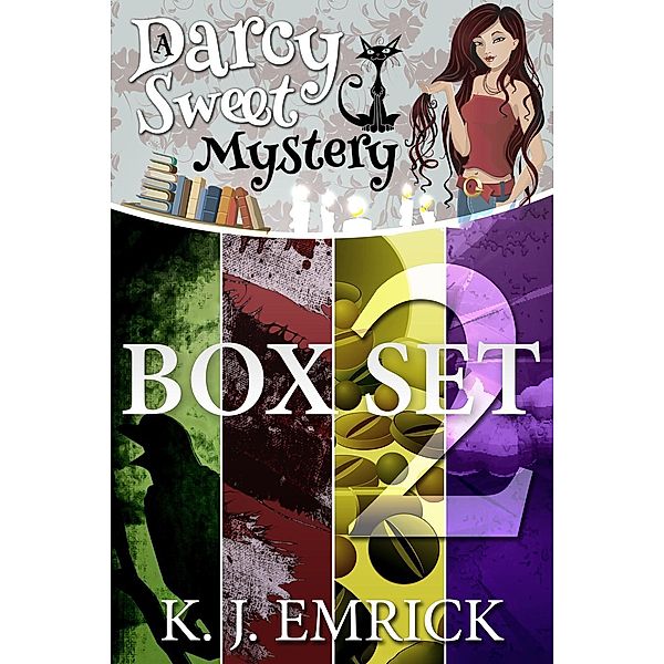 Darcy Sweet Mystery Box Set Two (A Darcy Sweet Cozy Mystery, #2) / A Darcy Sweet Cozy Mystery, K. J. Emrick