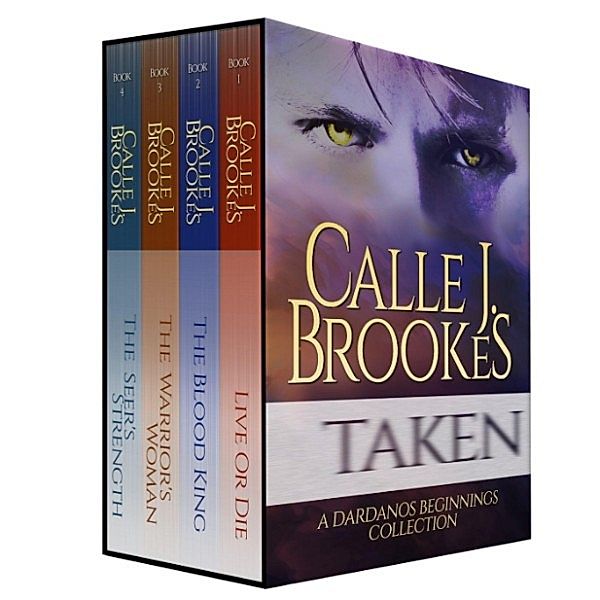 Dardanos, Co.: Taken: A Dardanos Beginnings Collection (Dardanos, Co.), Calle J. Brookes