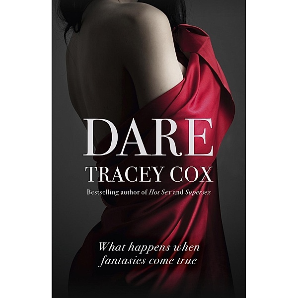 Dare, Tracey Cox