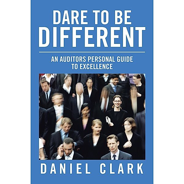 Dare to Be Different, Daniel Clark