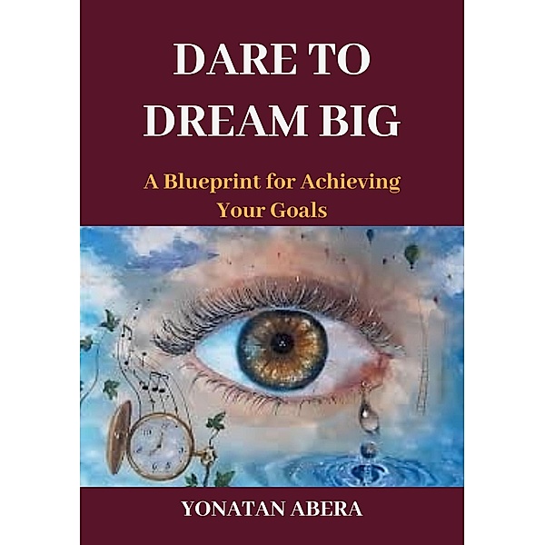 Dare to Dream Big, Yonatan Abera