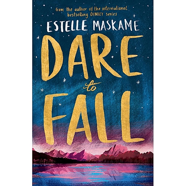 Dare to Fall, Estelle Maskame
