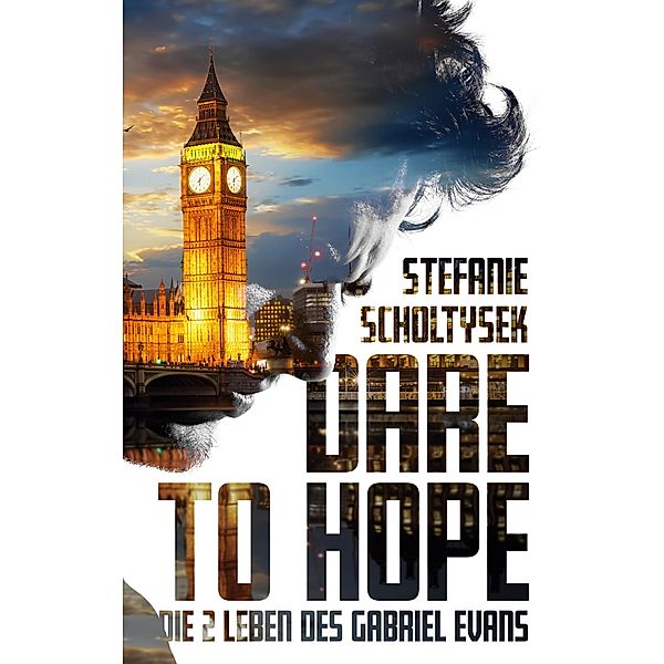 Dare to hope, Stefanie Scholtysek