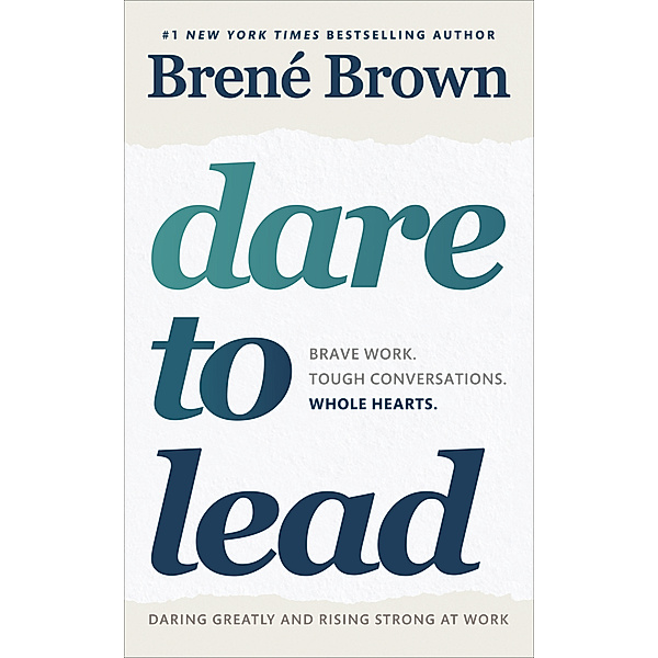 Dare to Lead, Brené Brown