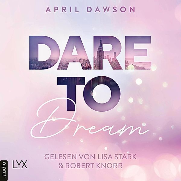 Dare to Trust - 2 - Dare to Dream, April Dawson