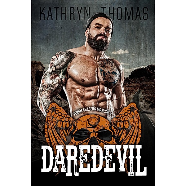 Daredevil (Book 1) / Venom Chasers MC, Kathryn Thomas