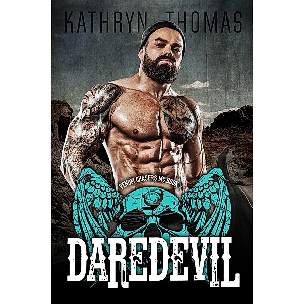Daredevil (Book 2) / Venom Chasers MC, Kathryn Thomas