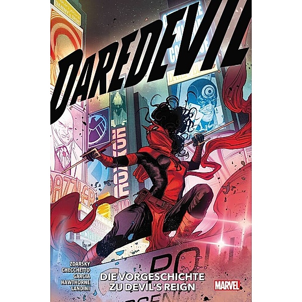 Daredevil: Die Vorgeschichte zu Devil's Reign, Chip Zdarsky, Marco Checchetto, Manuel Garcia, Mike Hawthrone, Stefano Landini, Francesco Mobili