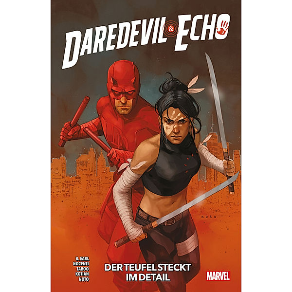 Daredevil & Echo: Der Teufel steckt im Detail, Taboo, Phil Noto, B. Earl, Chris Giarrusso, Ann Nocenti, Sid Kotian, Declan Shalvey, Stefano Raffaele, Ty Templeton