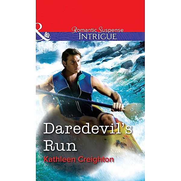 Daredevil's Run, Kathleen Creighton
