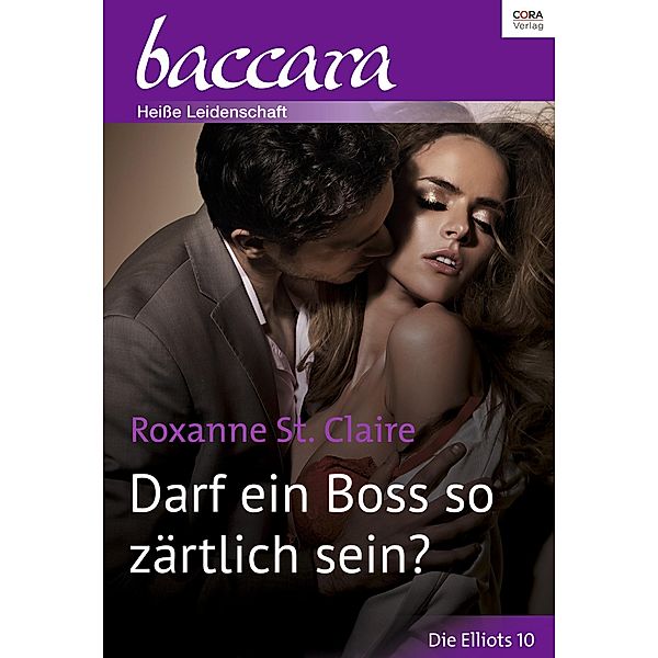 Darf ein Boss so zärtlich sein, Roxanne St. Claire