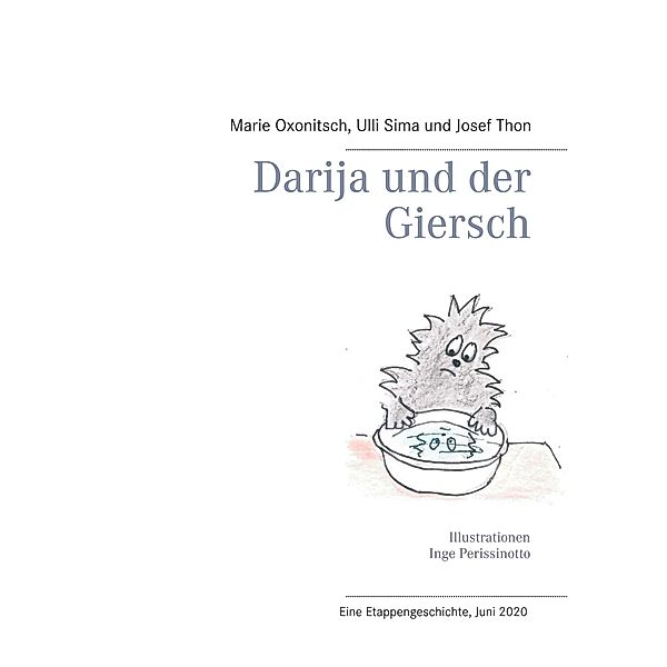 Darija und der Giersch, Marie Oxonitsch, Ulli Sima, Josef Thon