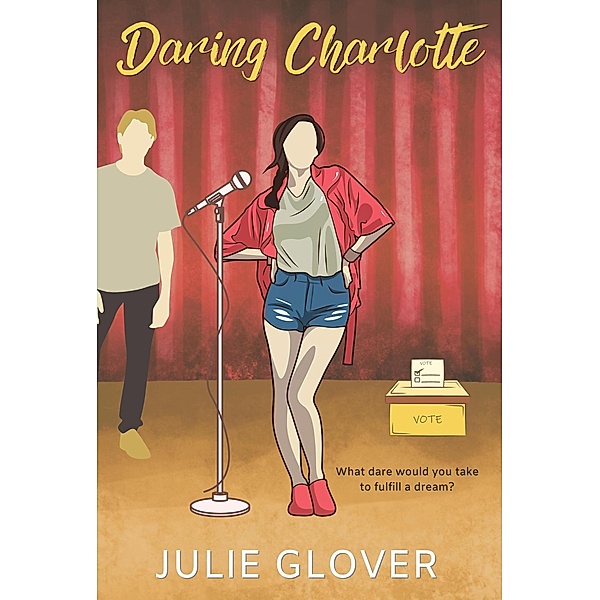 Daring Charlotte, Julie Glover